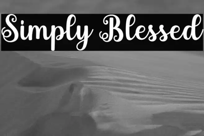 Simply Blessed Font examples