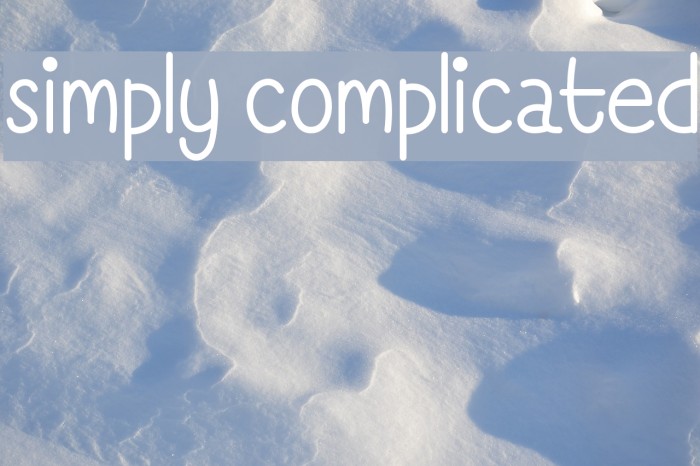 Simply Complicated Font examples
