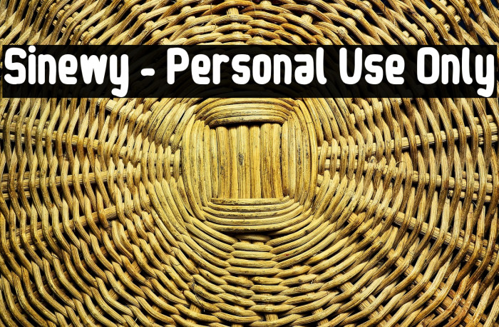 Sinewy - Personal Use Only Example 2