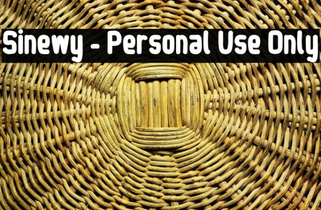 Sinewy - Personal Use Only Example 2