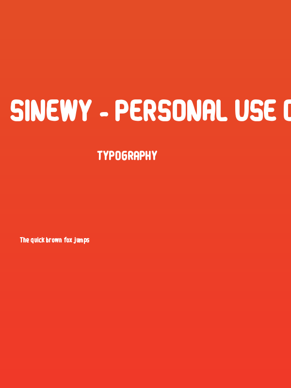 Sinewy - Personal Use Only Poster