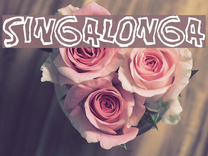 Singalonga Font examples