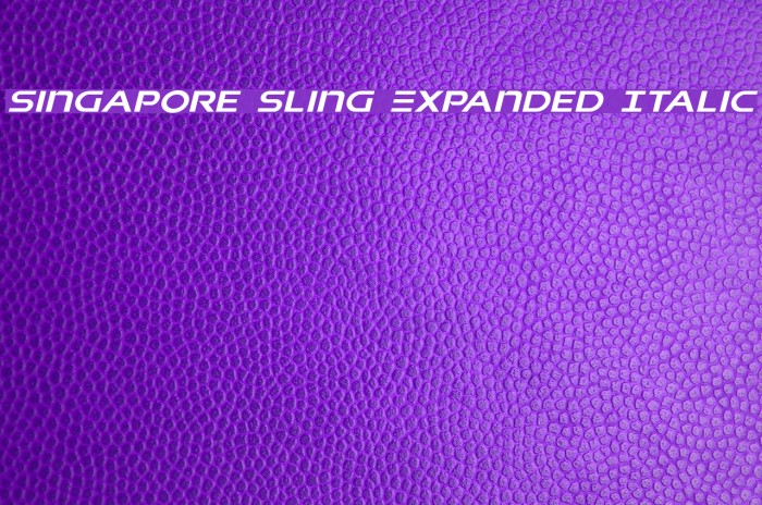 Singapore Sling Expanded Italic Example 1