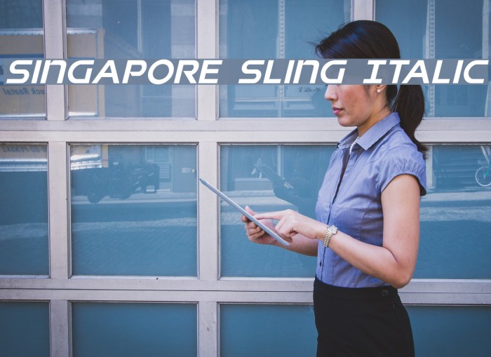 Singapore Sling Italic Example 3