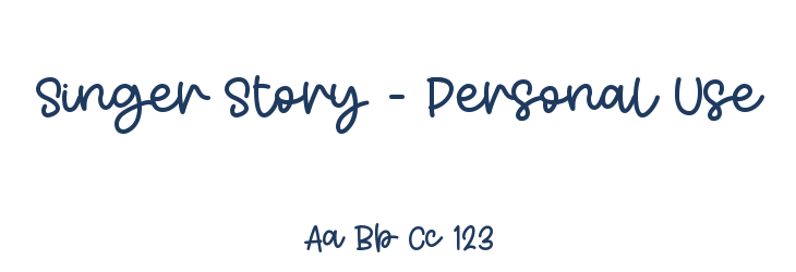 Singer Story - Personal Use Font Preview