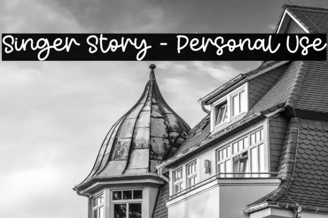 Singer Story - Personal Use Font examples