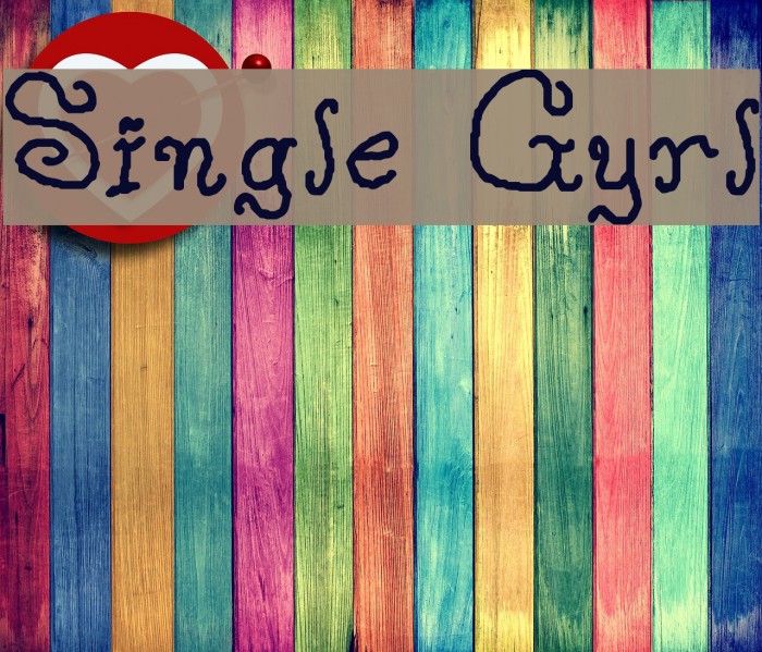 Single Gyrl Font examples