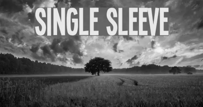 Single Sleeve Font examples