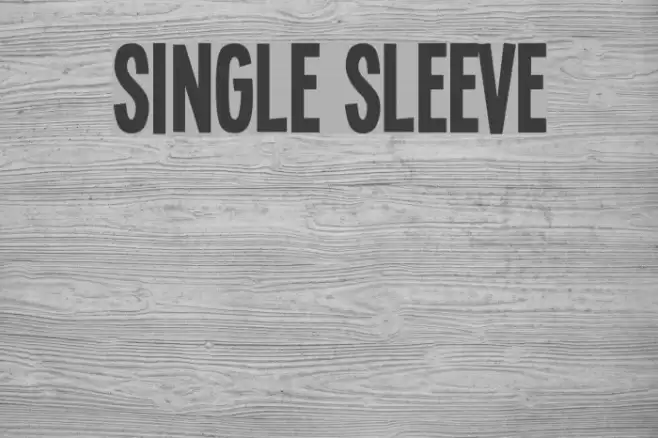 Single Sleeve Font examples