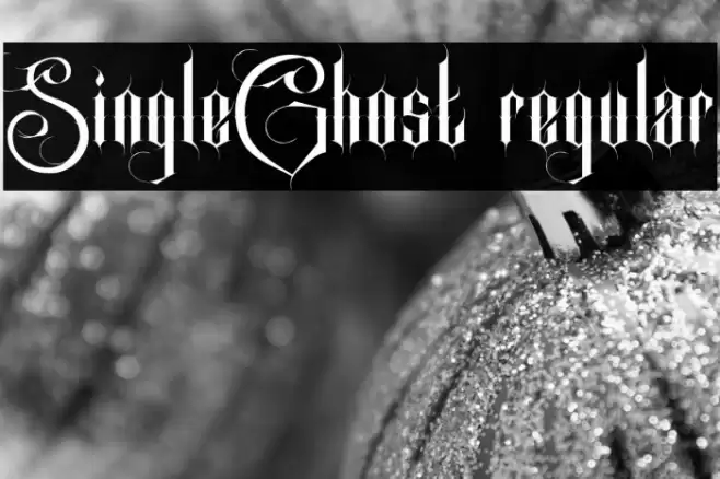 SingleGhost regular Font examples
