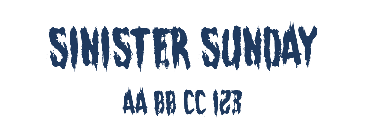 Sinister Sunday Font Preview