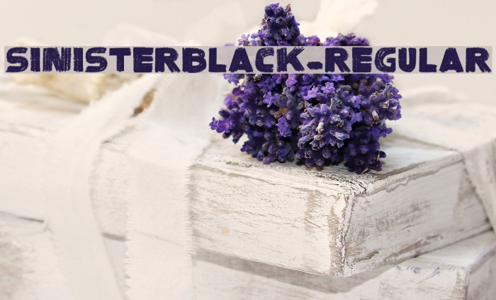 SinisterBlack-Regular Font examples