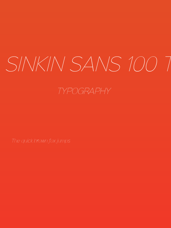 Sinkin Sans 100 Thin Italic Poster