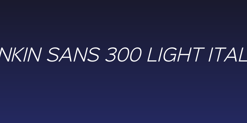 Sinkin Sans 300 Light Italic Social Header