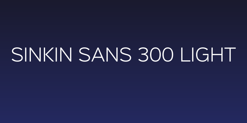 Sinkin Sans 300 Light Social Header