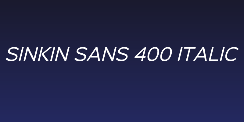 Sinkin Sans 400 Italic Social Header