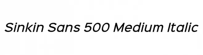Sinkin Sans 500 Medium Italic  les polices de caractères gratuit tlcharger