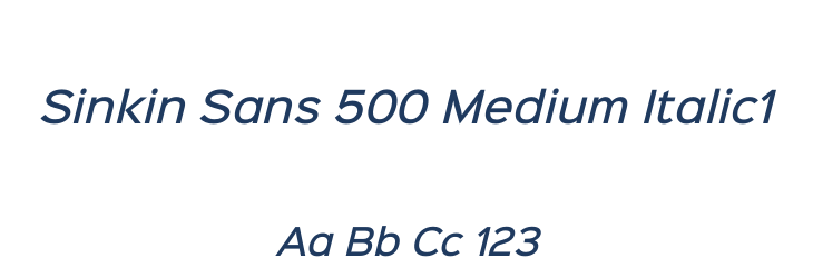 Sinkin Sans 500 Medium Italic1 Font Preview