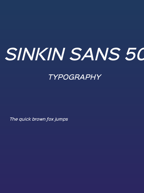 Sinkin Sans 500 Medium Italic1 Poster