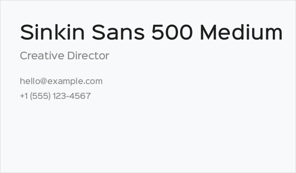 Sinkin Sans 500 Medium Business Card