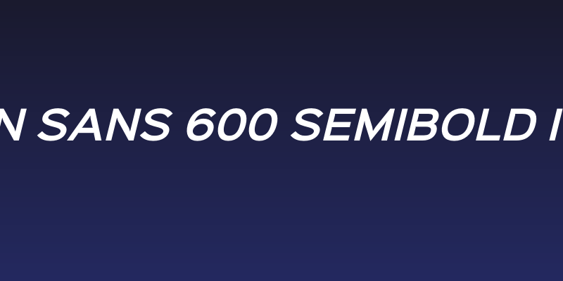 Sinkin Sans 600 SemiBold Italic Social Header