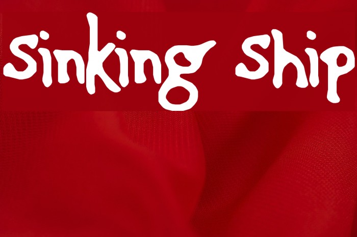 Sinking Ship Font examples