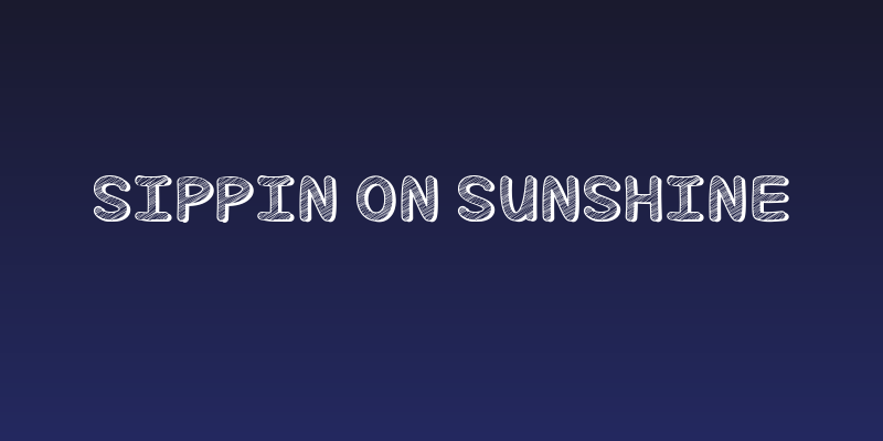 Sippin On Sunshine Social Header