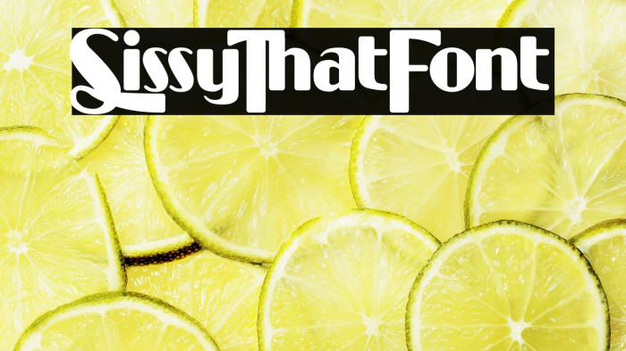 Sissy That Font Example 3