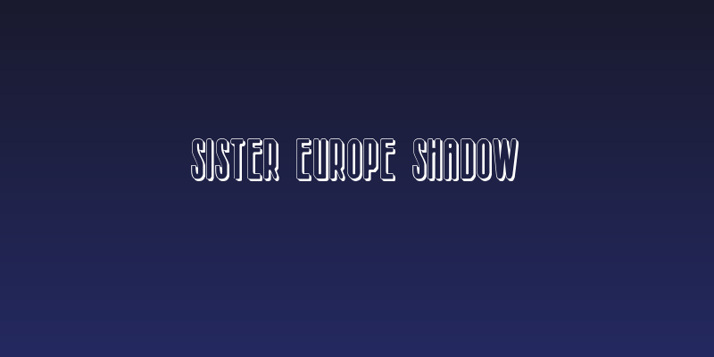 Sister Europe Shadow Social Header