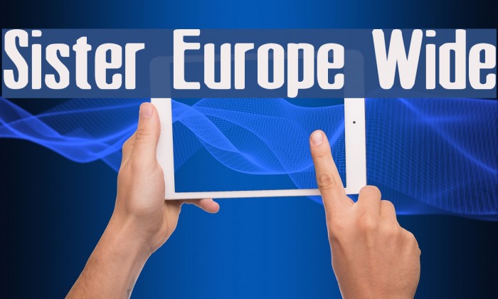 Sister Europe Wide Fonte examples