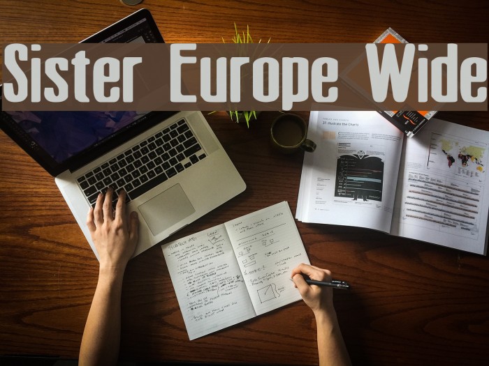 Sister Europe Wide Fonte examples