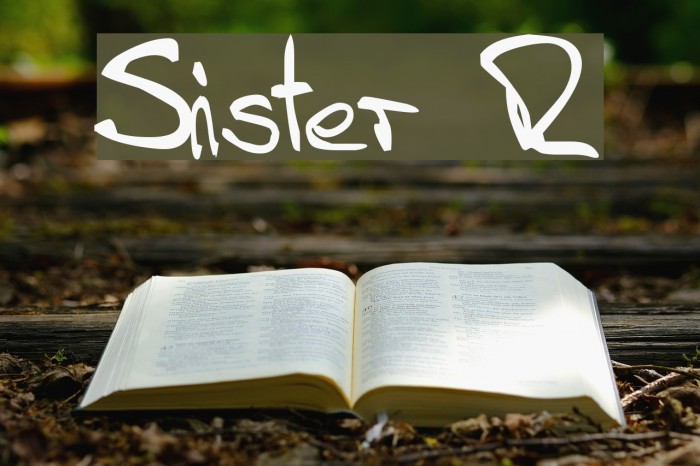 Sister R フォント examples