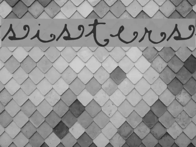 Sisters Font examples