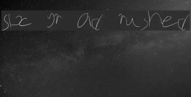 Six yr old rushed Font examples