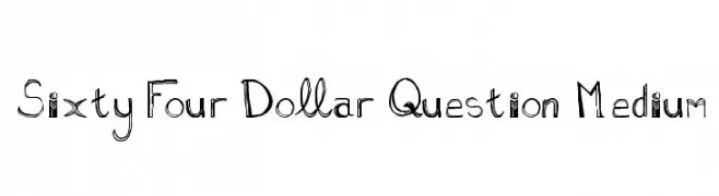 Sixty Four Dollar Question Medium 