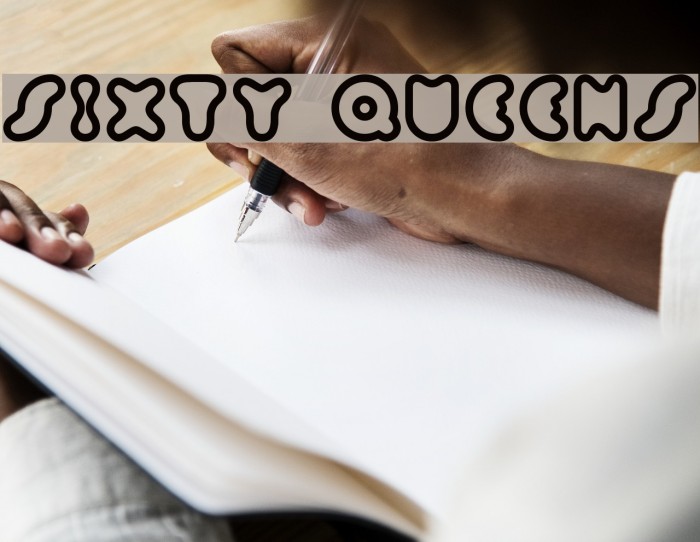Sixty Queens Font examples