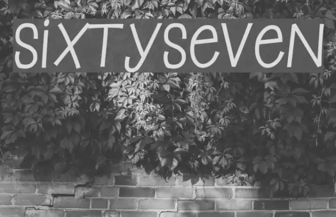 SixtySeven Font examples