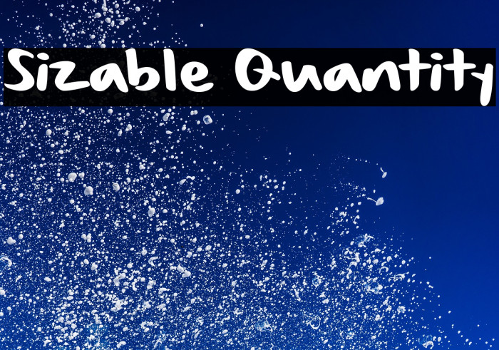 Sizable Quantity Example 1