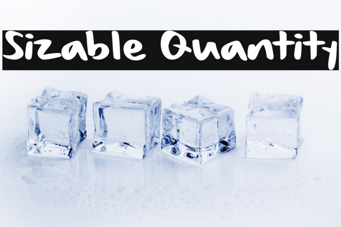 Sizable Quantity Example 2