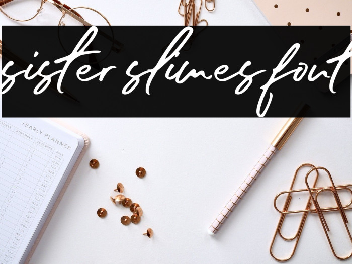 sister slimes font Font examples