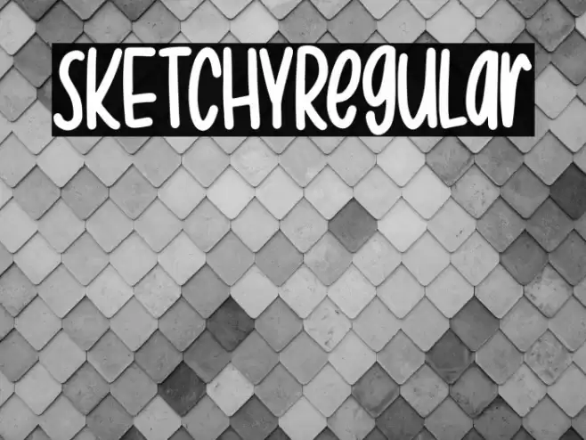 SKETCHYRegular Font examples