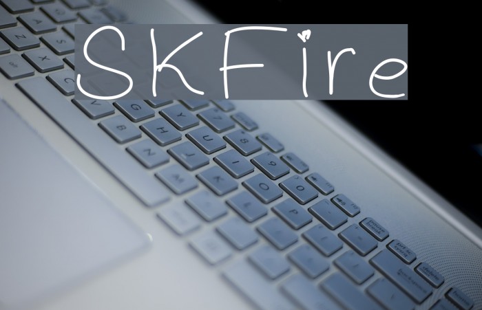 SKFire Font examples