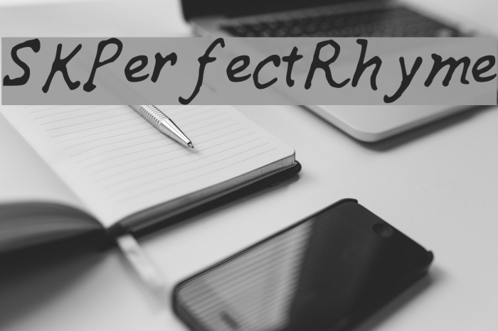 SKPerfectRhyme Font examples