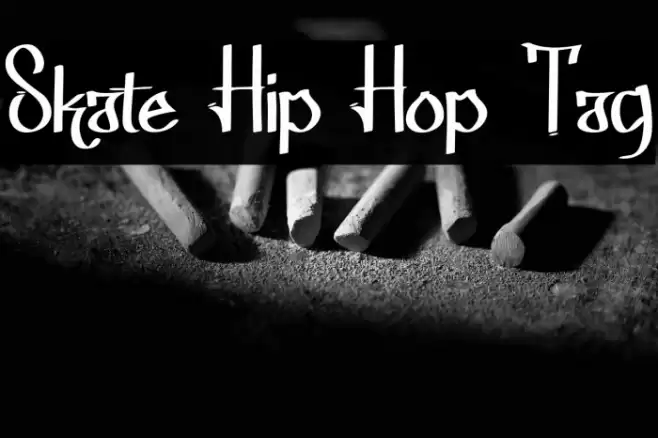 Skate Hip Hop Tag خط examples