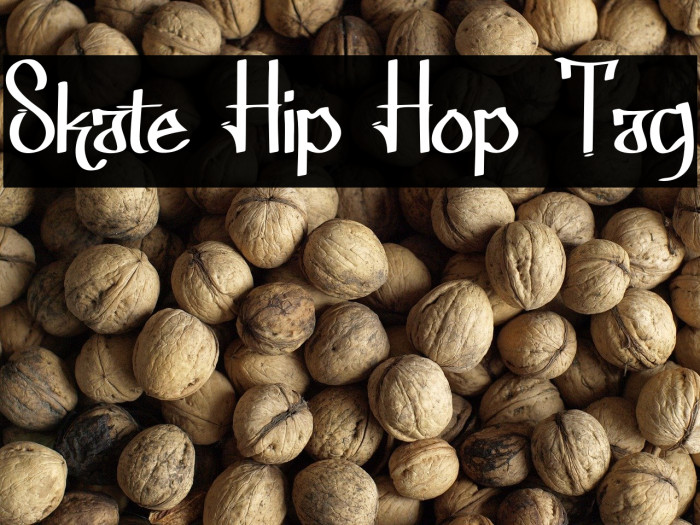 Skate Hip Hop Tag Example 3