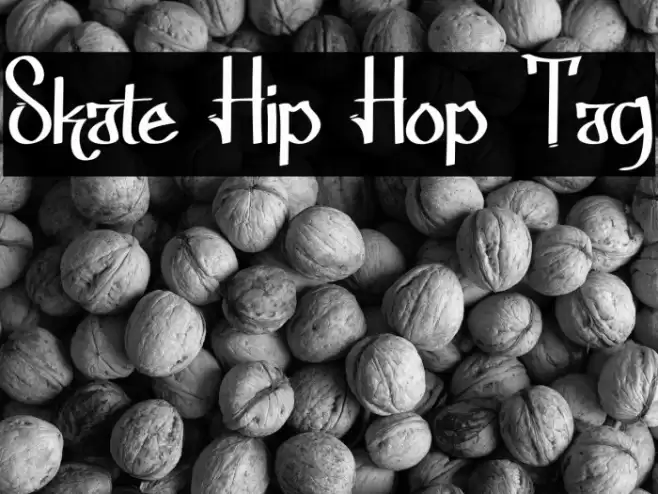 Skate Hip Hop Tag خط examples