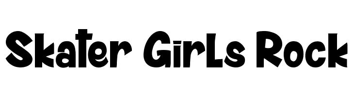 Skater Girls Rock Font