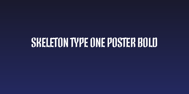 Skeleton Type One Poster Bold Social Header