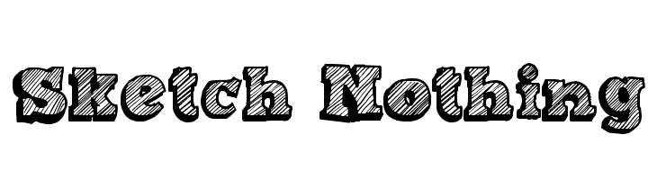 Sketch Nothing  Free Fonts Download