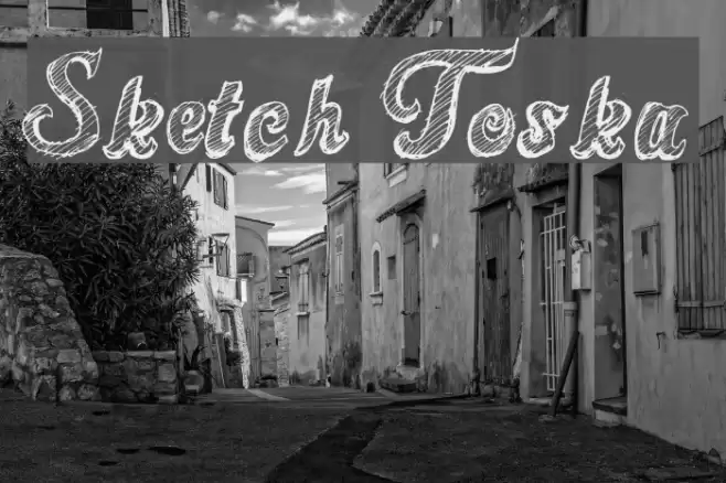 Sketch Toska Font examples